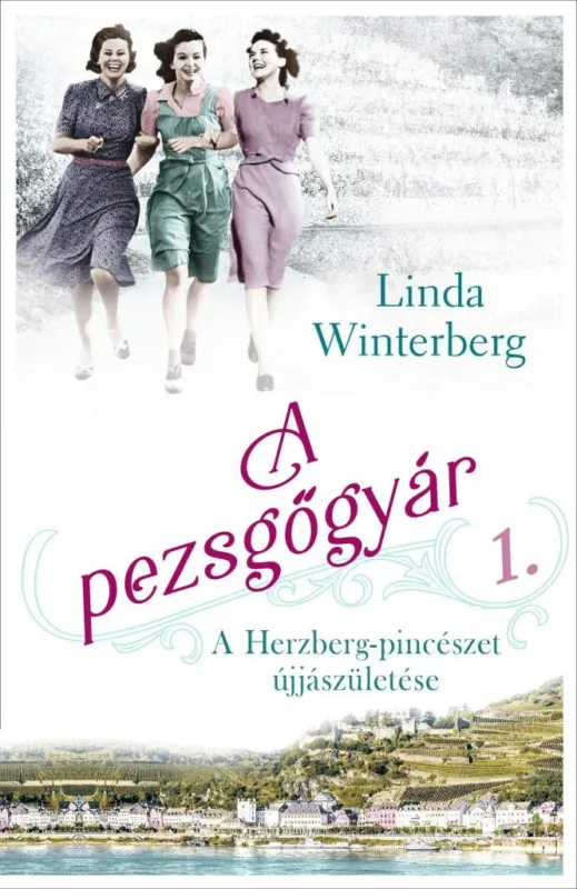 A PEZSGŐGYÁR 1. - A HERZBERG-PINCÉSZET ÚJJÁSZÜLETÉSE Vedd meg online