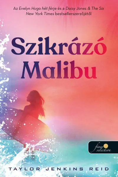 SZIKRÁZÓ MALIBU Legnépszerűbb