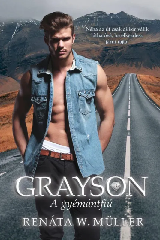 Alacsony ár GRAYSON - A GYÉMÁNTFIÚ