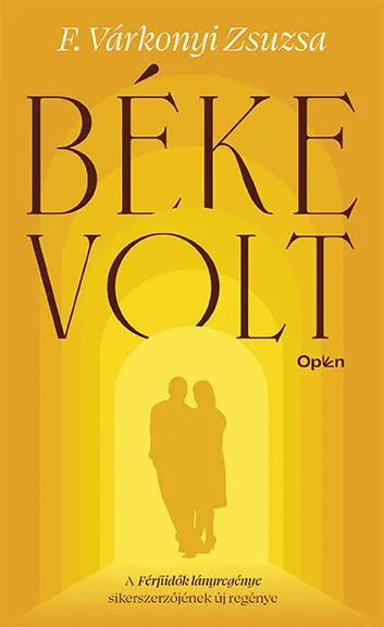 Exkluzív ajánlat BÉKE VOLT