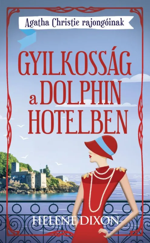 Kedvezmény GYILKOSSÁG A DOLPHIN HOTELBEN
