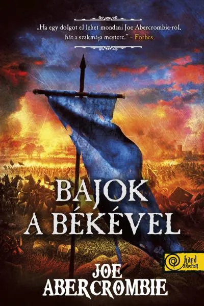 Outlet BAJOK A BÉKÉVEL (AZ ŐRÜLET KORA 2.)