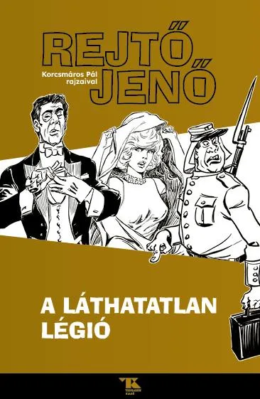 Kedvezményes ár A LÁTHATATLAN LÉGIÓ