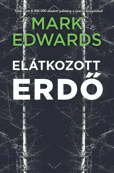 ELÁTKOZOTT ERDŐ Nézd meg most