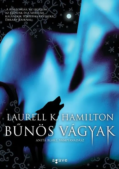Kiárusítás BŰNÖS VÁGYAK - ANITA, BLAKE, VÁMPÍRVADÁSZ