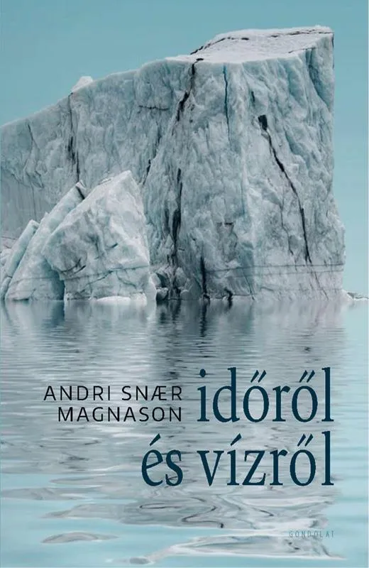 Vedd meg most IDŐRŐL ÉS VÍZRŐL