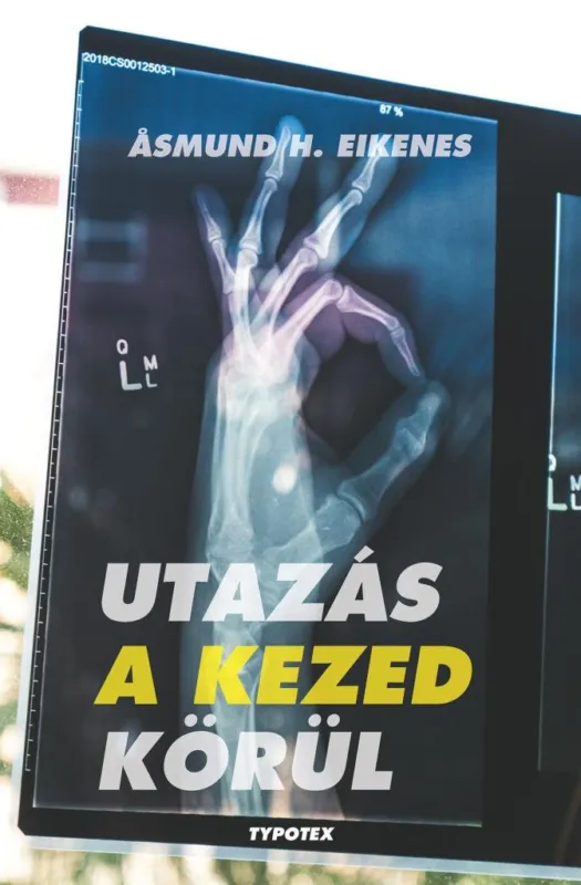UTAZÁS A KEZED KÖRÜL Ajánlat
