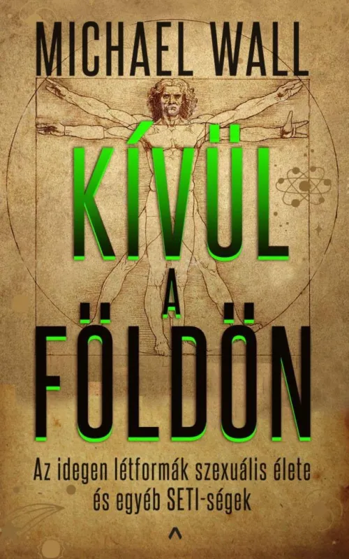 KÍVÜL A FÖLDÖN Korlátozott ajánlat