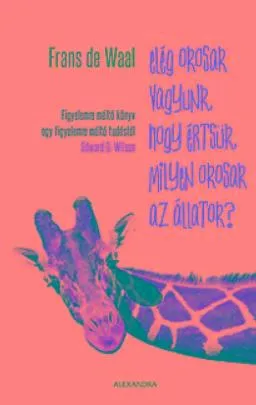 Prémium ELÉG OKOSAK VAGYUNK, HOGY ÉRTSÜK, MILYEN OKOSAK AZ ÁLLATOK?