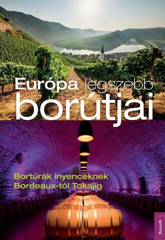 EURÓPA LEGSZEBB BORÚTJAI Vedd meg online