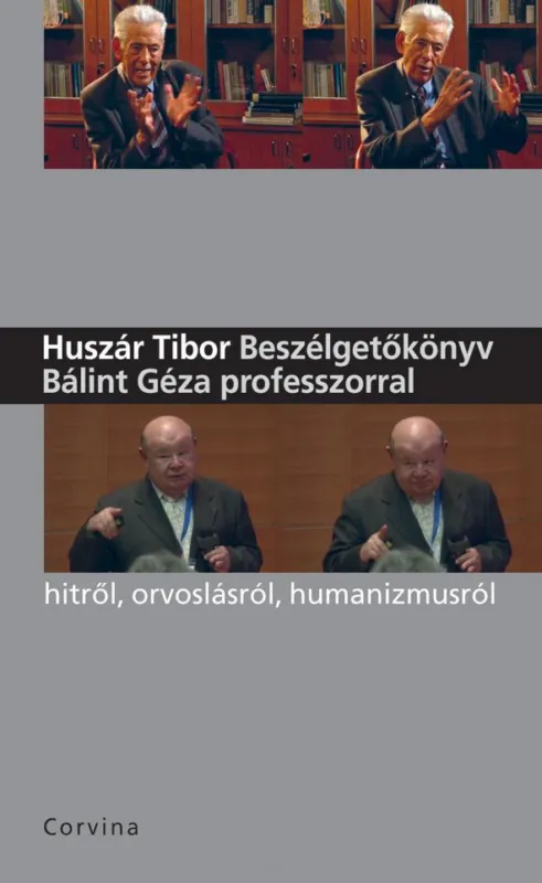 Árcsökkenés BESZÉLGETŐKÖNYV BÁLINT GÉZA PROFESSZORRAL