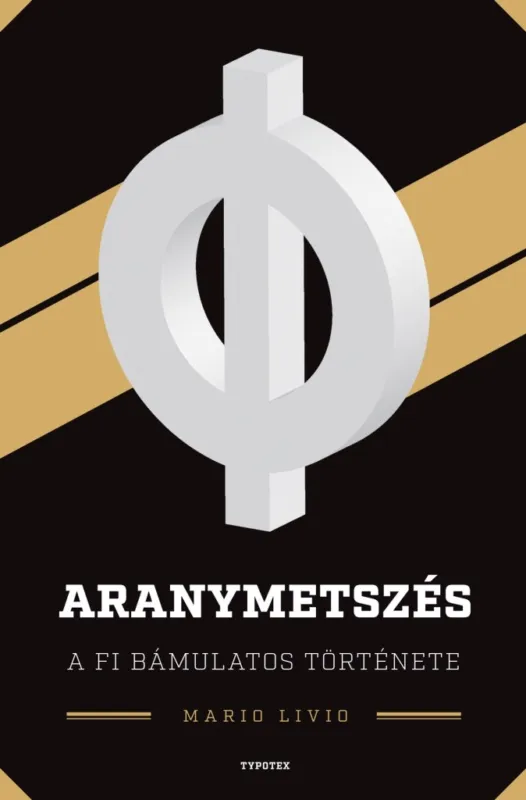 Bestseller ARANYMETSZÉS - A FI BÁMULATOS TÖRTÉNETE