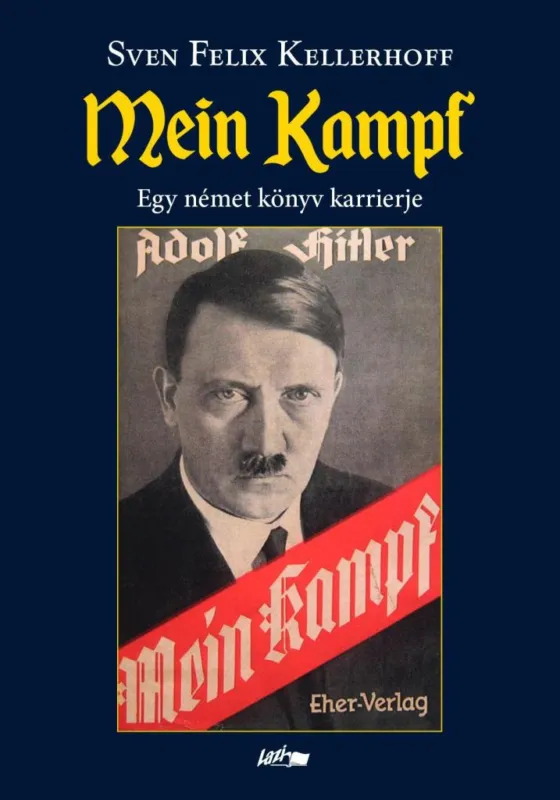 Gyors kiszállítás MEIN KAMPF - EGY NÉMET KÖNYV KARRIERJE