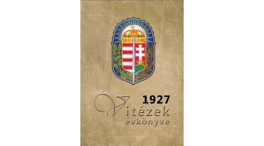 Akciós ár VITÉZEK ÉVKÖNYVE 1927