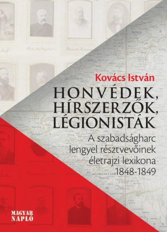 Olcsóbb HONVÉDEK, HÍRSZERZŐK, LÉGIONISTÁK