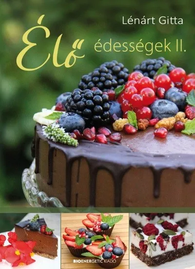 Vásárlói kedvenc Élő édességek II.