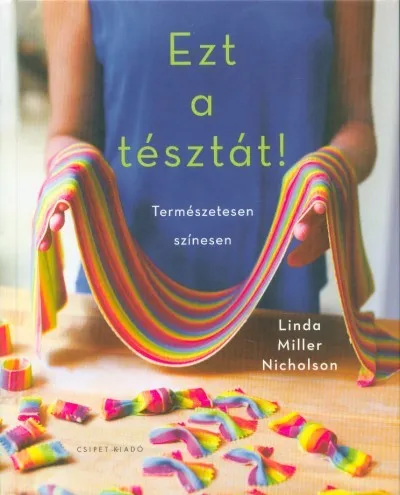 Ezt a tésztát! - Természetesen színesen Olcsóbb