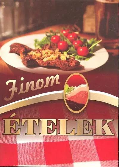 FINOM ÉTELEK Csak ma