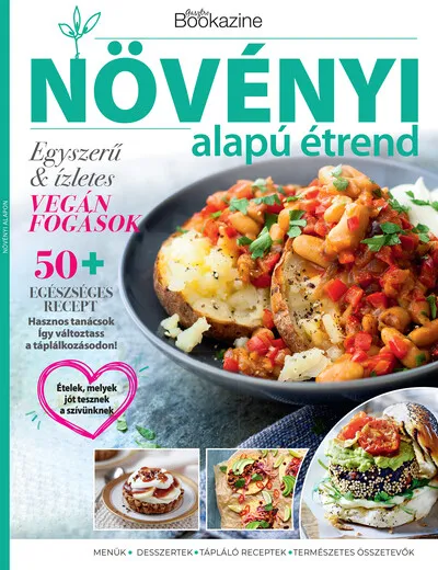 Gasztro Bookazine - Növényi alapú étrend Azonnali szállítás