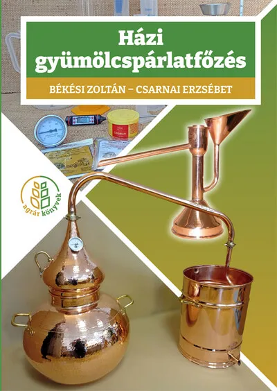 Házi gyümölcspárlatfőzés Újdonság