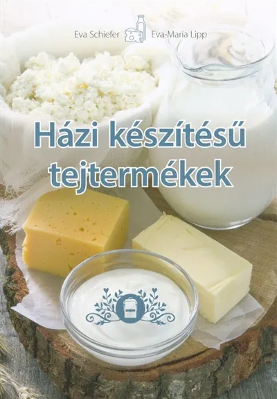 Házi készítésű tejtermékek Ne maradj le