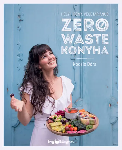 Helyi, idény, vegetáriánus zero waste konyha Végkiárusítás