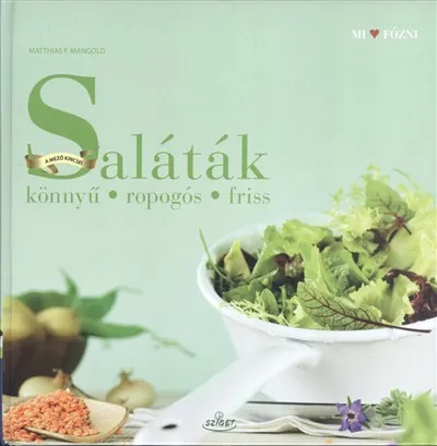 Gyors kiszállítás Saláták /Könnyű, ropogós, friss