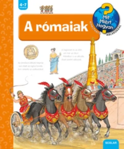 Rendeld meg most A rómaiak /Mit? Miért? Hogyan? 43.
