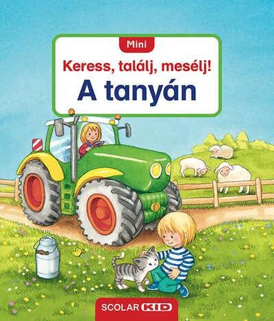 Biztonságos fizetés A tanyán - MINI Keress, találj, mesélj! (új kiadás)