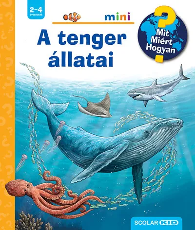 Biztonságos fizetés A tenger állatai - Mit? Miért? Hogyan? Mini 60.