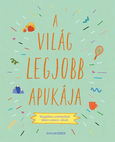 A világ legjobb apukája Újdonság