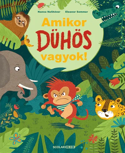 Ne maradj le Amikor dühös vagyok!