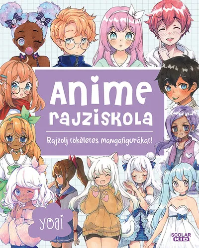 Anime rajziskola - Rajzolj tökéletes mangafigurákat! Kihagyhatatlan ajánlat