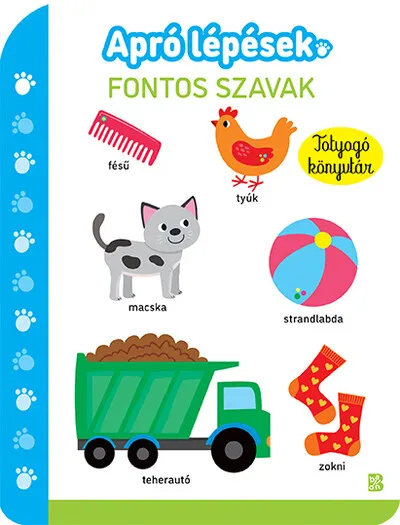 Kiárusítás Apró lépések - Fontos szavak - Totyogó könyvtár