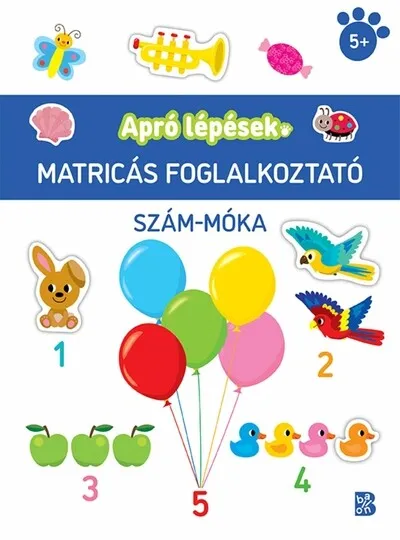 Apró lépések - Szám-móka - Matricás foglalkoztató Biztonságos fizetés