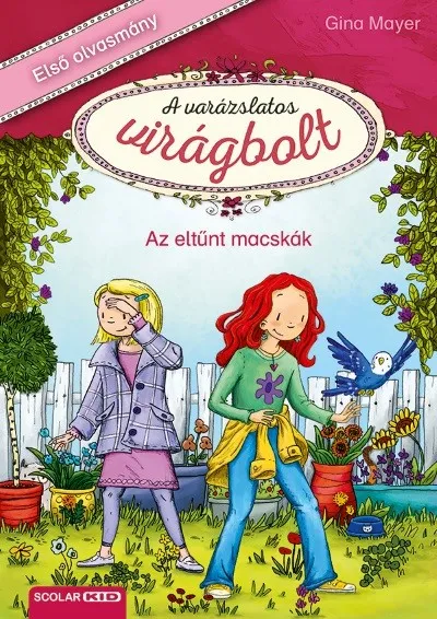 Az eltűnt macskák - A varázslatos virágbolt 1. Legjobb ár