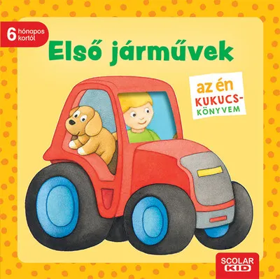 Az én kukucs-könyvem: Első járművek Gyors kiszállítás