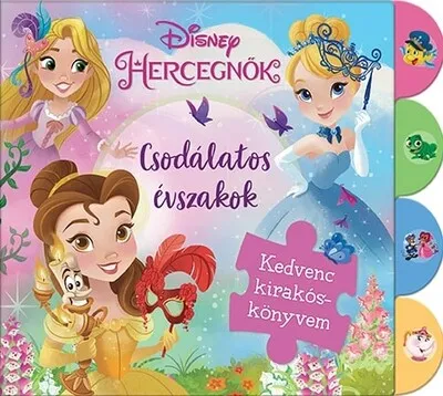 Vedd meg most Disney Hercegnők: Csodálatos évszakok - Kedvenc kirakóskönyvem