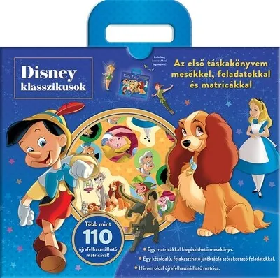 Gyors szállítás Disney Klasszikusok - Táskakönyv - Az első táskakönyvem mesékkel, feladatokkal és matricákkal