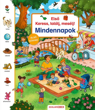 Utolsó esély Első keress, találj, mesélj! - Mindennapok
