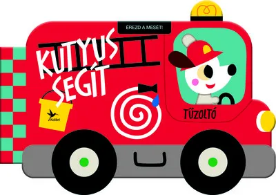 Biztonságos fizetés Érezd a mesét! - Kutyus segít - Totyogó könyvtár