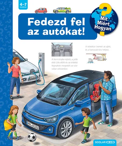 Fedezd fel az autókat! - Mit? Miért? Hogyan? 60. Korlátozott ajánlat