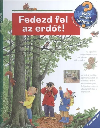 Olcsó Fedezd fel az erdőt! /Mit? Miért? Hogyan? 40.