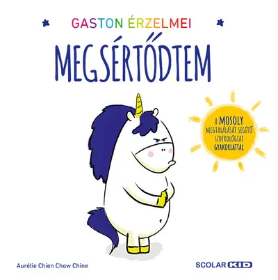Gaston érzelmei - Megsértődtem Kedvezményes ár