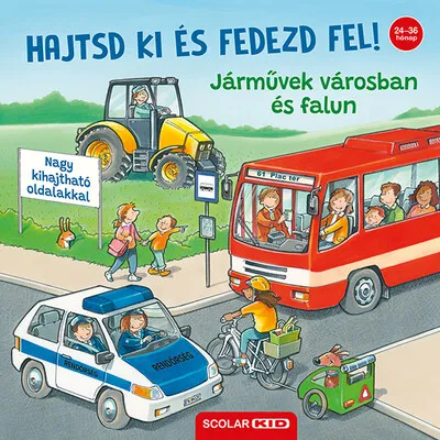 Hajtsd ki és fedezd fel! - Járművek városban és falun Népszerű