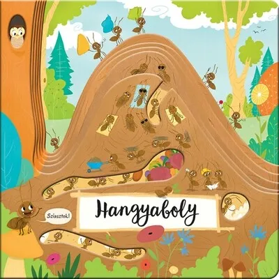 Azonnali szállítás Hangyaboly (2. kiadás)