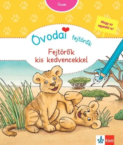 Óvodai fejtörők - Fejtörők kis kedvencekkel - Színes készségfejlesztő feladatlapok óvodásoknak. Szezonális akció