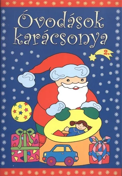 Csak ma Óvodások karácsonya 2. §K