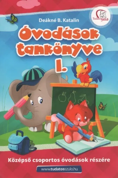 Vedd meg online Óvodások tankönyve I. - Középső csoportos óvodások részére (új kiadás).