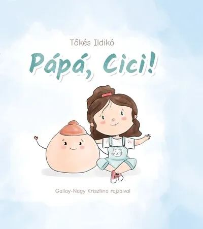 Pápá, Cici! Kedvezmény